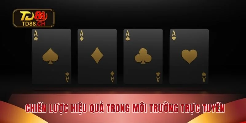Chiến lược hiệu quả trong môi trường trực tuyến