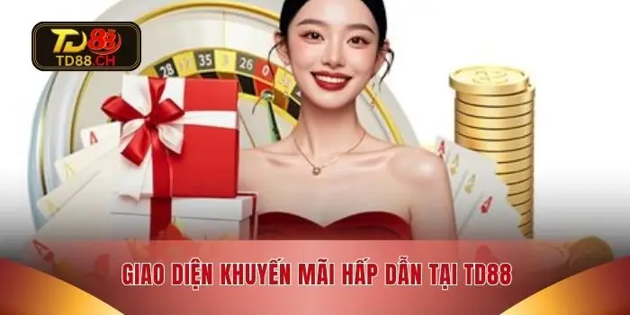 Giao diện khuyến mãi hấp dẫn tại TD88