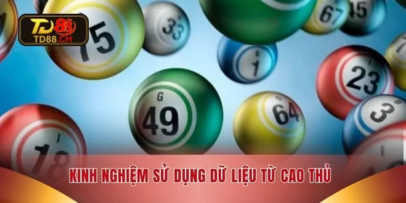 Kinh nghiệm sử dụng dữ liệu từ cao thủ